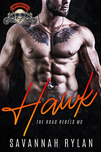Hawk (The Road Rebels MC Book 1)