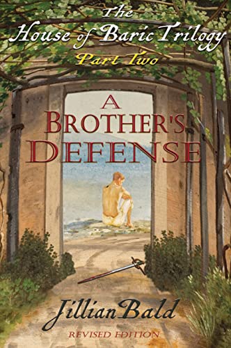 The House of Baric Part Two: A Brother's Defense - CraveBooks