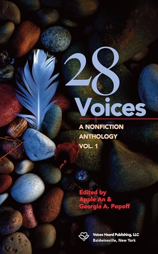 28 Voices: A Nonfiction Anthology, Vol.1