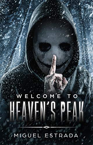 Heaven's Peak: A Gripping Horror Novel - CraveBooks