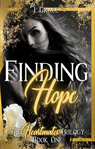 Finding Hope: A Contemporary Reverse Harem (The Heartmates Trilogy Book 1)