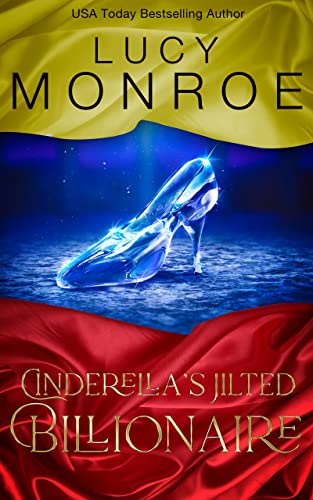 Cinderella's Jilted Billionaire: Passionate Contem... - CraveBooks