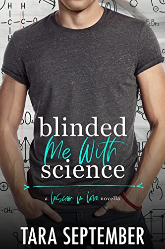 Blinded Me With Science: An Opposites Attract College Romance (Lesson in Love)