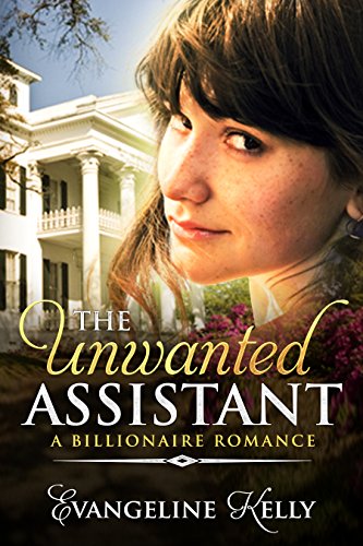 The Unwanted Assistant: A Clean Billionaire Romanc... - CraveBooks