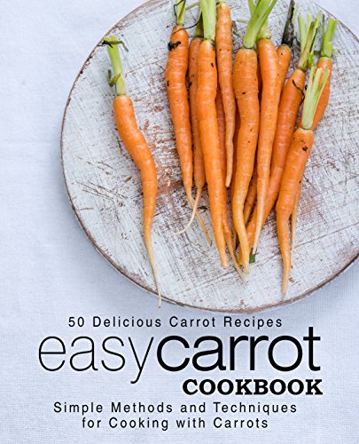 Easy Carrot Cookbook - CraveBooks