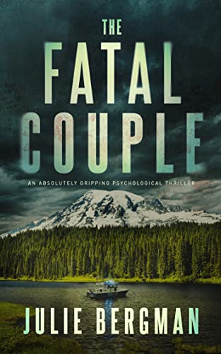 The Fatal Couple : A Serial Killer Suspense Novel (A Sergeant Evelyn "Mac" McGregor Thriller Book 2)