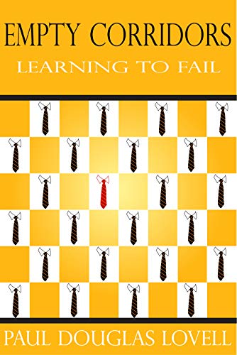 Empty Corridors: Learning to Fail - CraveBooks