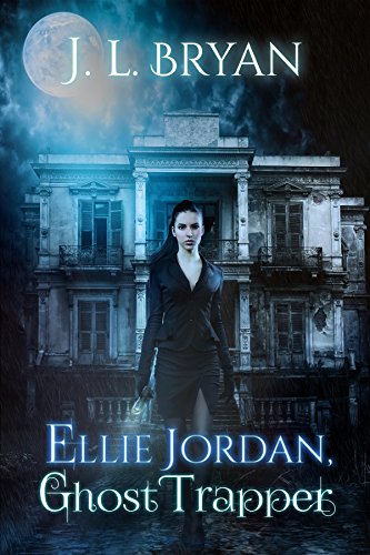 Ellie Jordan, Ghost Trapper - CraveBooks