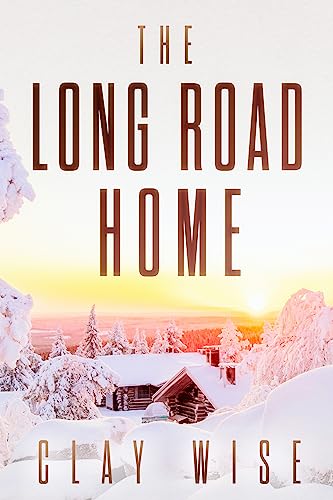The Long Road Home - CraveBooks