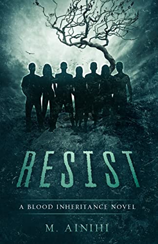 Resist: A Blood Inheritance Novel - CraveBooks
