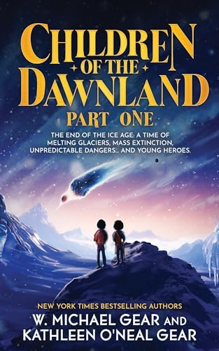 Children of the Dawnland: Part One