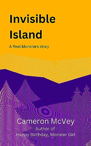 Invisible Island (Real Monsters)
