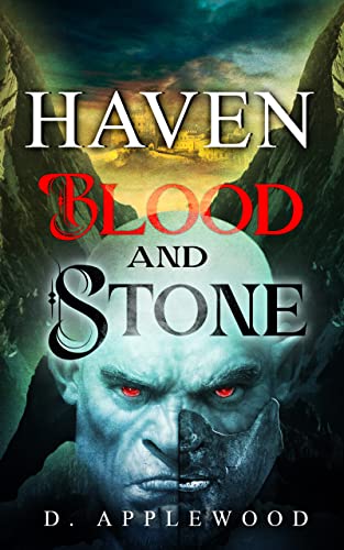 Haven Blood and Stone (Haven Book One 1)