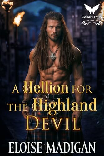 A Hellion for the Highland Devil
