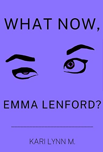 What Now, Emma Lenford? - CraveBooks
