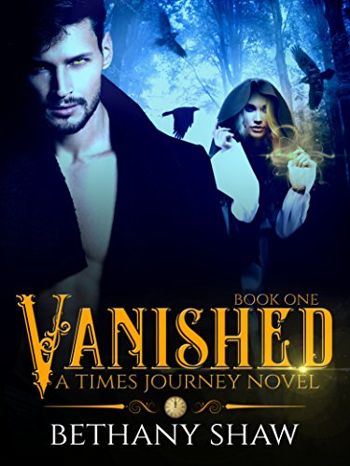 Vanished (A Times Journey Novel Book 1)