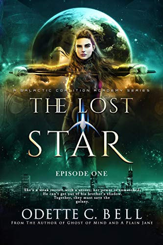 The Lost Star Episode One