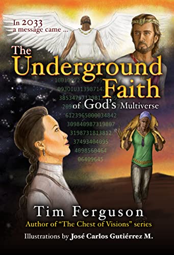 The Underground Faith of God's Multiverse - CraveBooks