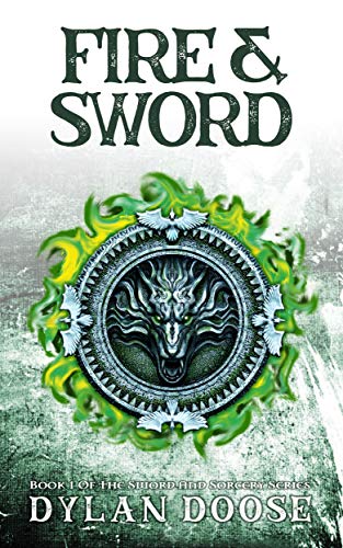 Fire and Sword (Sword and Sorcery Book 1) - CraveBooks