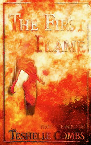 The First Flame (The First Collection) - CraveBooks
