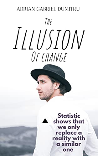 THE ILLUSION OF CHANGE - CraveBooks