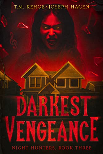 Darkest Vengeance: Night Hunters, Book Three: A Contemporary Vampire Thriller
