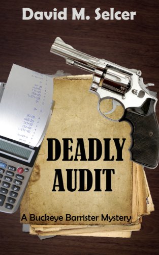 Deadly Audit: A Buckeye Barrister Mystery