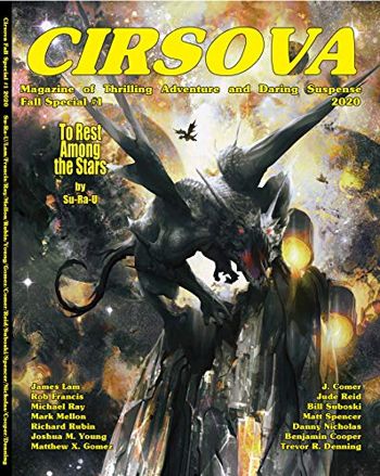 Cirsova Magazine of Thrilling Adventure and Daring Suspense: Fall Special #1 / 2020 (Cirsova Fall Special)