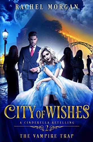 City of Wishes 2 - CraveBooks