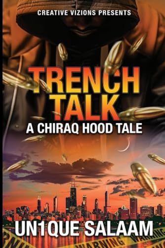 TRENCH TALK: A Chiraq Hood Tale - CraveBooks