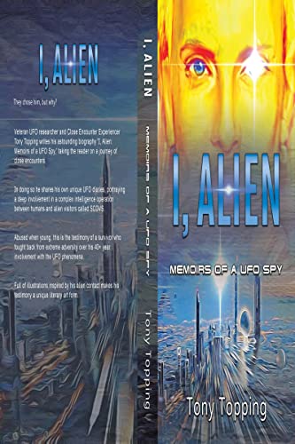 I, Alien: Memoirs of a UFO Spy - CraveBooks