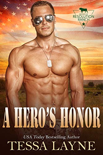 A Hero's Honor: Resolution Ranch (Heroes of Resolution Ranch Book 1)