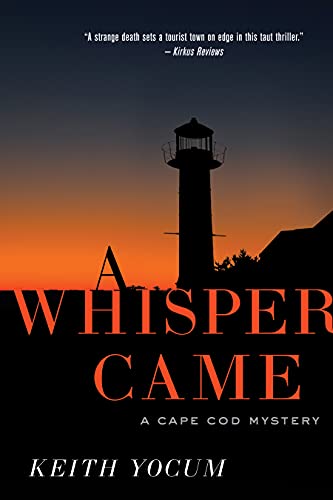 A Whisper Came: A Psychological Thriller