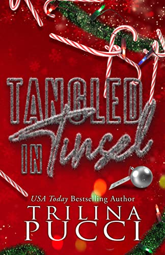 Tangled in Tinsel: a holiday novella