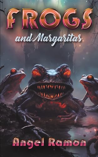 Frogs and Margaritas - CraveBooks