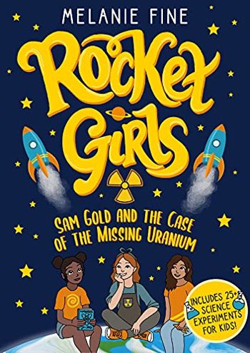 Rocket Girls: Sam Gold and the Case of the Missing... - CraveBooks