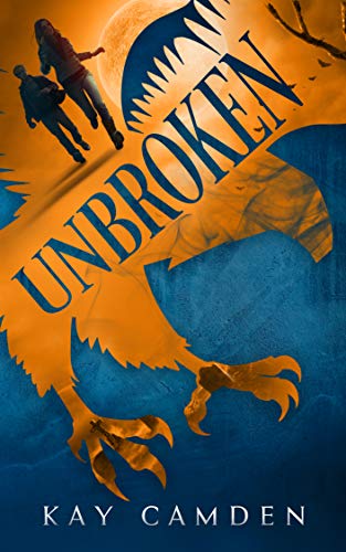Unbroken (Unquiet Series Book 2)