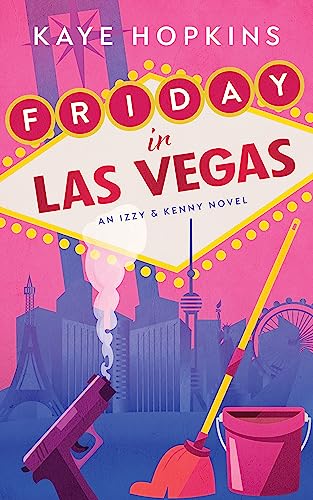 Friday in Las Vegas: An Izzy and Kenny Novel - CraveBooks