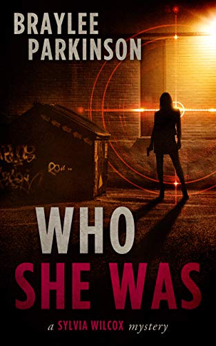 Who She Was: Book 1 (Sylvia Wilcox Mysteries) - CraveBooks
