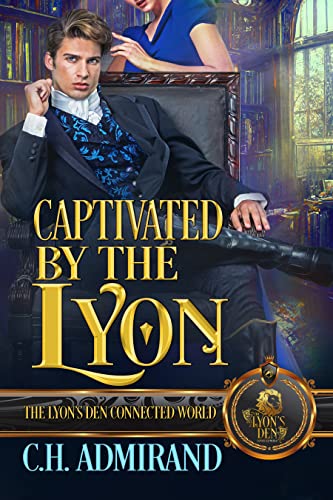 Captivated by the Lyon (The Lyon's Den)
