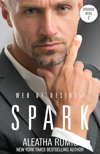 Spark: Web of Desire 1: Sparrow Webs 7