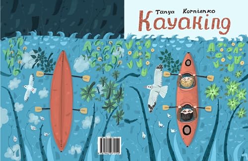 Kayaking: Tanya Kornienko