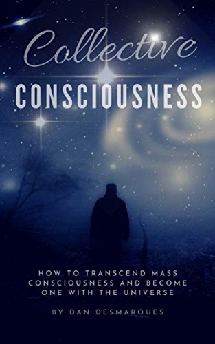 Collective Consciousness: How to Transcend Mass Co... - CraveBooks