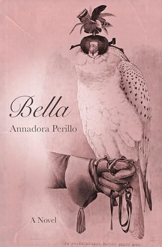 Bella: a novel