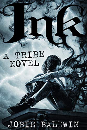 Ink: An Urban Fantasy Action Adventure Novel (Tribe Book 1)