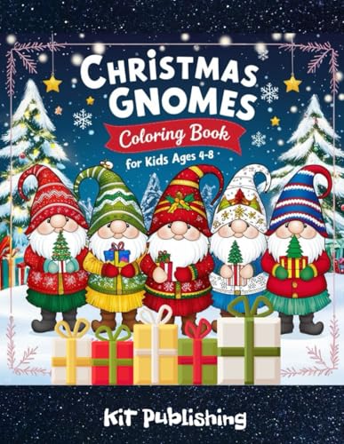 Christmas Gnomes Coloring Book for Kids Ages 4-8: Fun and Festive Gnome Designs to Color – Perfect Holiday Activity for Little Artists!