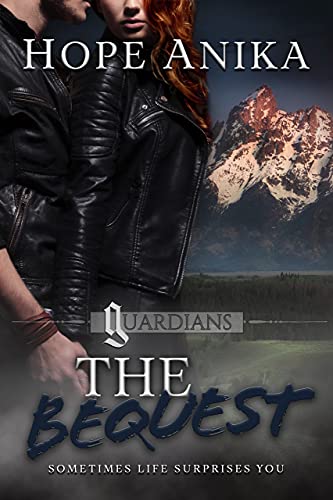 The Bequest (Book One of The Guardians Series): A Romantic Suspense Novel