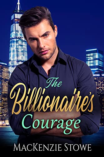 The Billionaire's Courage