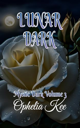 Lunar Dark (Mystic Dark Book 3)