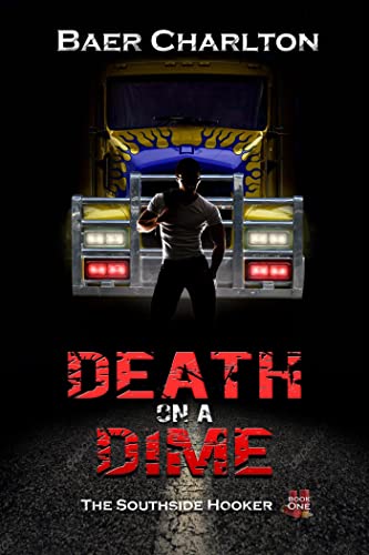Death on a Dime (The Southside Hooker Book 1) - Crave Books